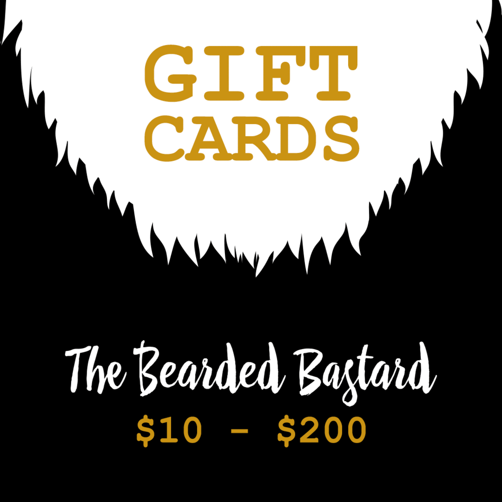 The Bearded Bastard Gift Card